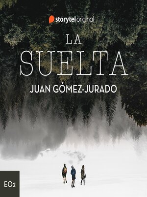 cover image of La suelta--S01E02